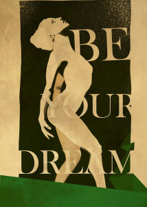 Dionisis Gemos - Be Your Dream print